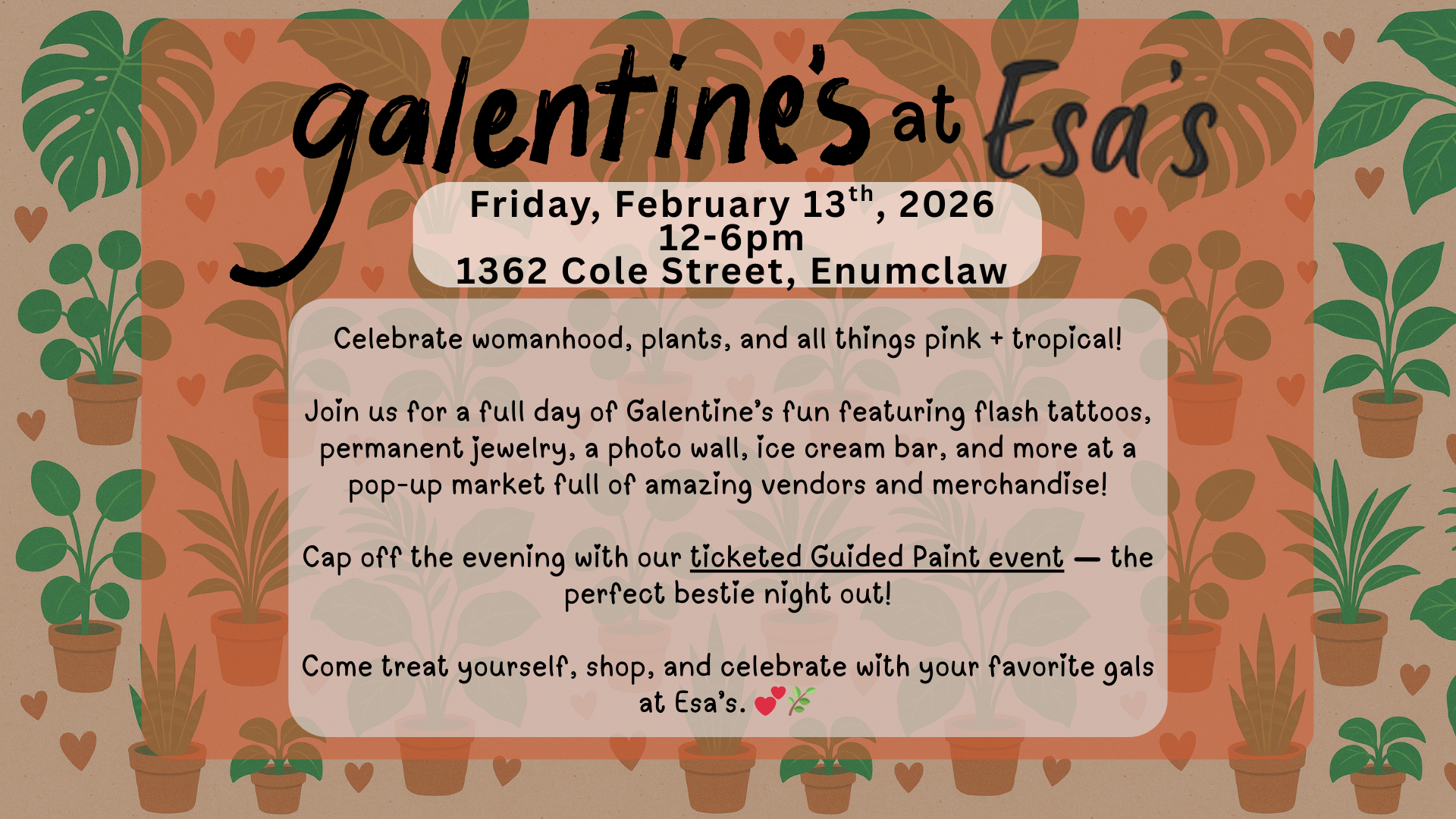 Galentine’s Day at Esa’s